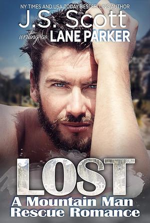 Lost: A Mountain Man Rescue Romance by Lane Parker