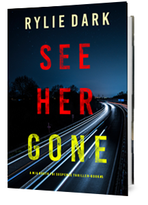 See Her Gone by Rylie Dark