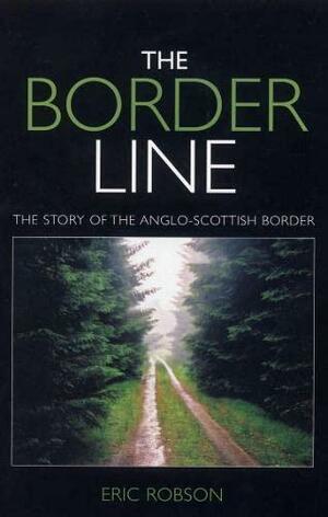 The Border Line by Eric Robson