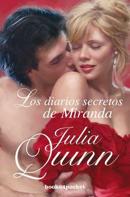 Los Diarios Secretos de Miranda = The Secret Diaries of Miranda by Julia Quinn