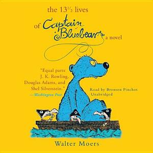 The 131/2 Lives of Captain Bluebear by Walter Moers