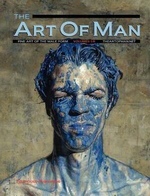 The Art of Man: Volumes 1 - 6 by Grady Harp, Peter Dobson, E. Gibbons