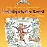 Fantastique Maître Renard by Roald Dahl