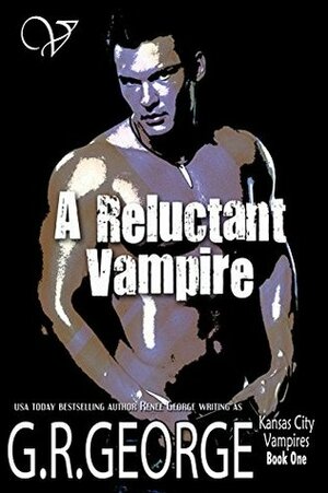A Reluctant Vampire by G.R. George, Renee George