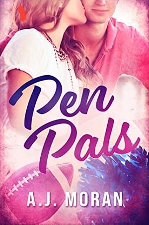 Pen Pals by A.J. Moran