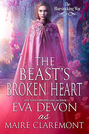 The Beast's Broken Heart by Eva Devon