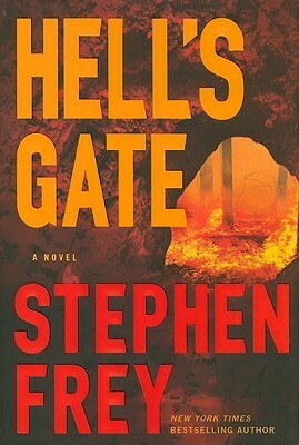 Hell's Gate by Stephen W. Frey