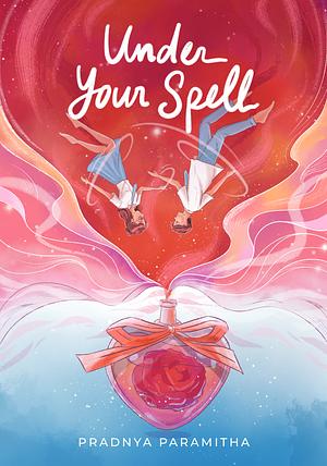 Under Your Spell by Pradnya Paramitha