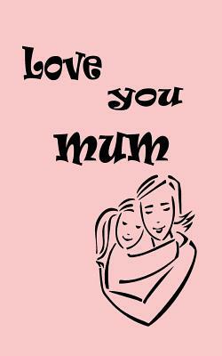 Love you mum by Joba Stationery