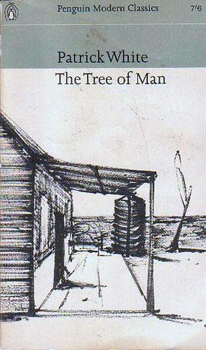 The Tree of Man by Patrick White