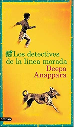 Los detectives de la línea morada by Deepa Anappara