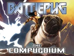 Battlepug: The Compugdium by Mike Norton