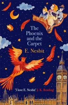 The Phoenix and the Carpet by E. Nesbit