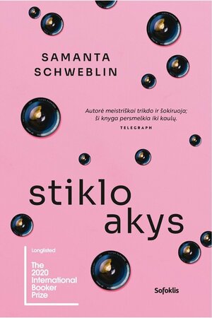 Stiklo akys by Samanta Schweblin