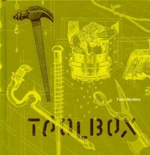 Toolbox by Fabio Morábito