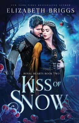 Kiss Of Snow by Elizabeth Briggs