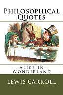 'Alice in Wonderland' Philosophical Quotes by Lewis Carroll, Alla Parks