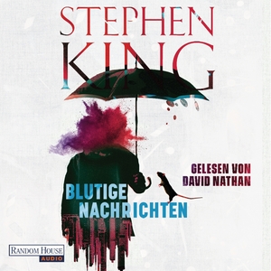 Blutige Nachrichten by Stephen King