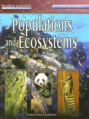 Populations and Ecosystems by Susan Glass