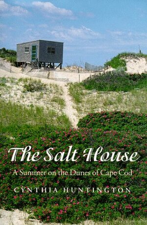The Salt House by Cynthia Huntington