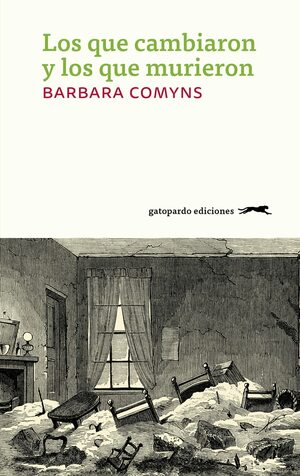 Los que cambiaron y los que murieron by Barbara Comyns