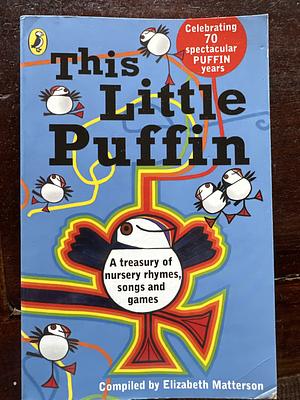 This Little Puffin by Elizabeth Mary Matterson