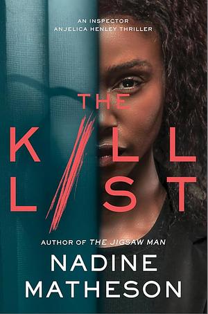 The Kill List by Nadine Matheson