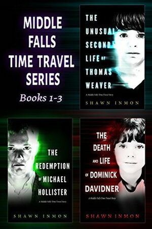 Middle Falls Time Travel Series: Books 1-3 by Shawn Inmon