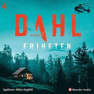 Friheten by Arne Dahl