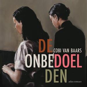 De onbedoelden by Cobi van Baars