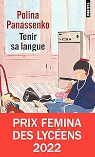 Tenir sa langue by Polina Panassenko