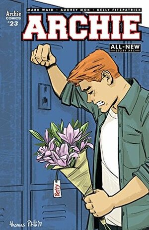 Archie (2015-) #23 by Kelly Fitzpatrick, Thomas Pitilli, Audrey Mok, Jack Morelli, Mark Waid