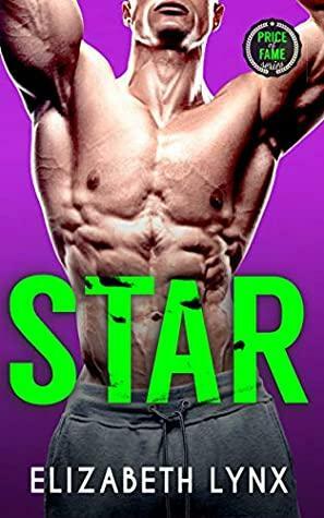 Star: An Opposites-Attract Neighbors-to-Lovers Romance by Elizabeth Lynx