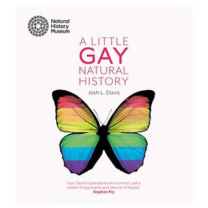 A Little Gay Natural History by Josh Davis