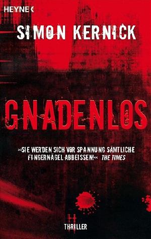 Gnadenlos by Simon Kernick