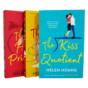 The Kiss Quotient / The Bride Test / The Heart Principle by Helen Hoang