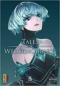 Tales of Wedding Rings, Tome 5 by Maybe