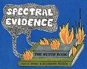 Spectral Evidence: The Witch Book by Elizabeth Willis