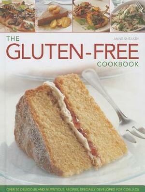 The Gluten-Free Cookbook: Over 50 Delicious and Nutritious Recipes, Specially Developed for Coeliacs by Anne Sheasby