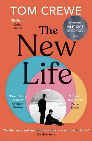 The New Life by Tom Crewe