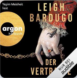Der Vertraute by Leigh Bardugo