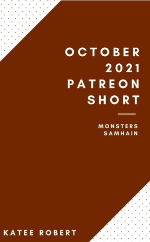Monsters Samhain by Katee Robert