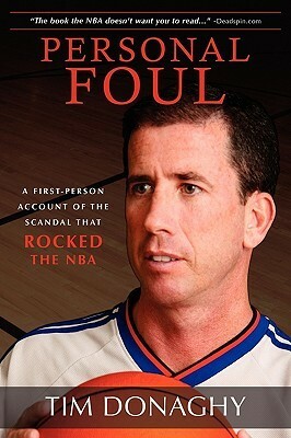 Personal Foul by Tim Donaghy