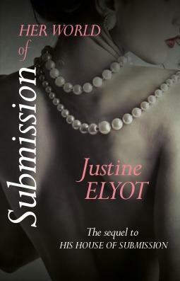 Her World of Submission by Justine Elyot