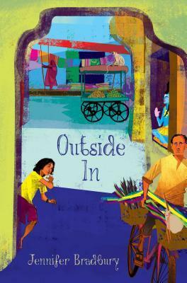 Outside In by Jennifer Bradbury