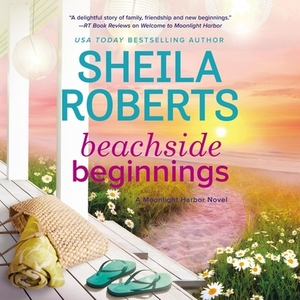 Beachside Beginnings by Sheila Roberts