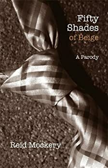 Fifty Shades of Beige by Reid Mockery