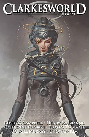 Clarkesworld Magazine, Issue 159 by Choyeop Kim, Tlotlo Tsamaase, Neil Clarke, Arley Sorg, Catherine George, Kate Baker, Rebecca Campbell, Joungmin Lee Comfort, Mark Cole, Derek Stenning, Henry Szabranski, Gabriel Murray