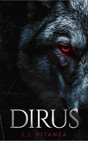 Dirus by L.J. Vitanza