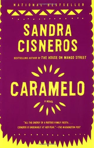 Caramelo by Sandra Cisneros